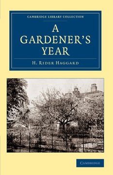 portada A Gardener's Year (Cambridge Library Collection - British and Irish History, 19Th Century) (en Inglés)
