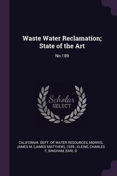 portada Waste Water Reclamation; State of the Art: No.189 (en Inglés)