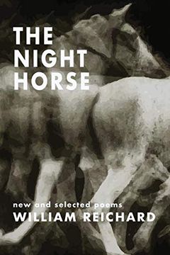 portada The Night Horse: New and Selected Poems (en Inglés)