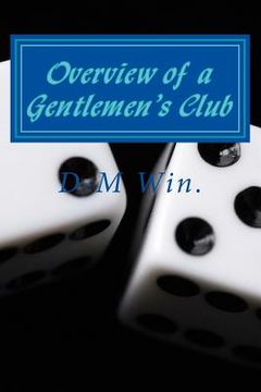 portada Overview of a Gentlemen's Club (in English)