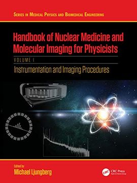 portada Handbook of Nuclear Medicine and Molecular Imaging for Physicists: Instrumentation and Imaging Procedures, Volume I (en Inglés)