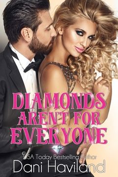 portada Diamonds Aren't For Everyone (in English)