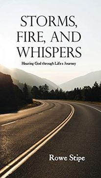 portada Storms, Fire, and Whispers: Hearing god Through Life's Journey (en Inglés)