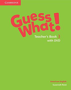 portada Guess What! American English Level 3 Teacher's Book With dvd (en Inglés)