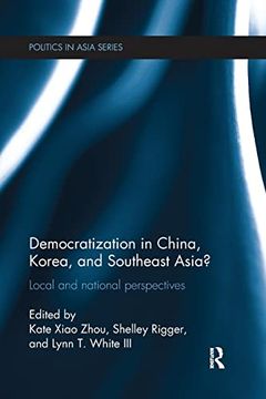 portada Democratization in China, Korea and Southeast Asia? Local and National Perspectives (en Inglés)