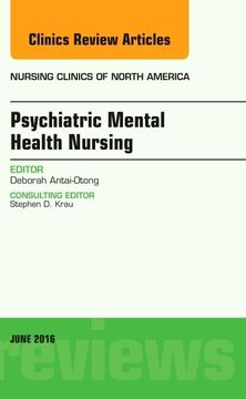 portada Psychiatric Mental Health Nursing, an Issue of Nursing Clinics of North America (Volume 51-2) (The Clinics: Nursing, Volume 51-2) (in English)