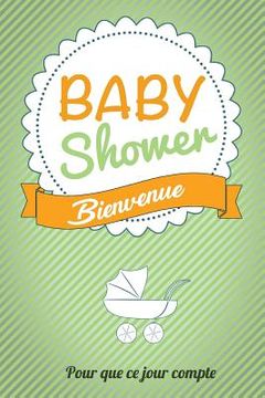 portada Babyshower - Vert: Livre a ecrire (en Francés)