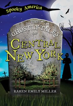 portada The Ghostly Tales of Central New York