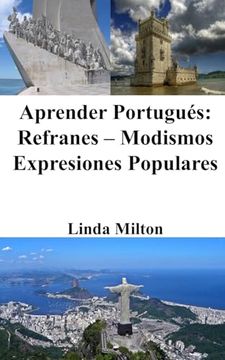 portada Aprender Portugués: Refranes - Modismos - Expresiones Populares