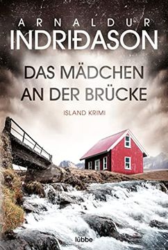portada Das Mädchen an der Brücke: Island Krimi (Kommissar Konrad, Band 2) (in German)