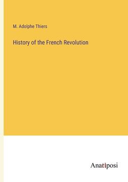 portada History of the French Revolution (in English)