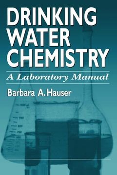 portada Drinking Water Chemistry: A Laboratory Manual (en Inglés)