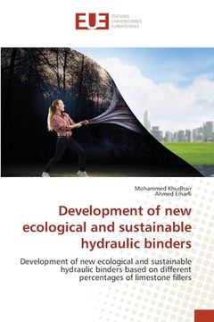 portada Development of new ecological and sustainable hydraulic binders (en Inglés)