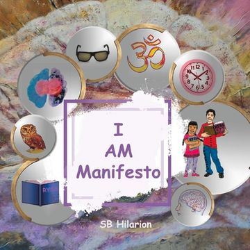 portada I am Manifesto (1) (Raising Young Scholars Series) (en Inglés)