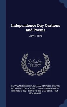 portada Independence Day Orations and Poems: July 4, 1876 (in English)