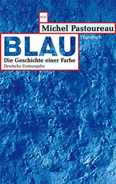 portada Blau - die Geschichte Einer Farbe (en Alemán)
