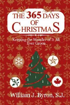 portada the 365 days of christmas: keeping the wonder of it all ever green (en Inglés)
