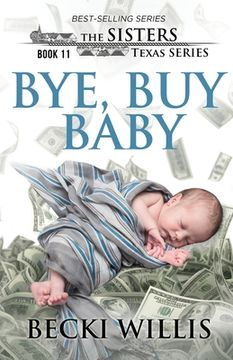 portada Bye, Buy Baby (en Inglés)