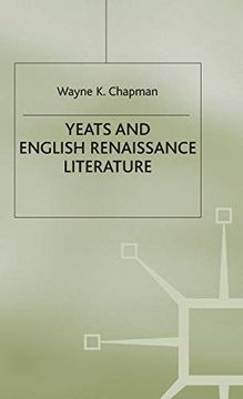 portada Yeats and English Renaissance Literature (Studies in Anglo-Irish Literature) (en Inglés)