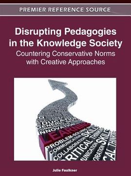 portada disrupting pedagogies in the knowledge society