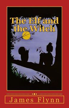 portada The Elf and the Witch (en Inglés)