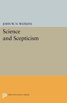 portada Science and Scepticism (Princeton Legacy Library) (en Inglés)
