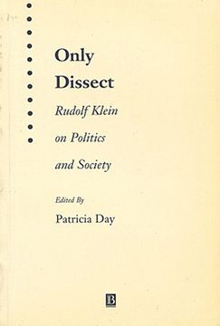 portada only dissect: rudolf klein on politics and society (in English)