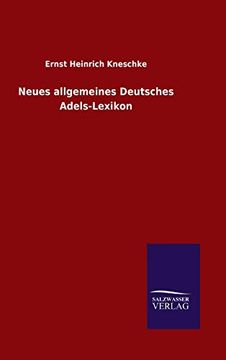 portada Neues Allgemeines Deutsches Adels-Lexikon (in German)