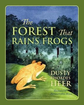 portada the forest that rains frogs (in English)