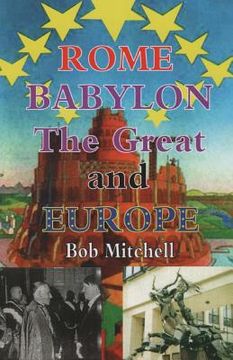 portada Rome, Babylon the Great and Europe (in English)