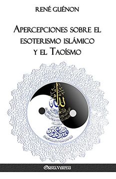 portada Apercepciones sobre el esoterismo islámico y el Taoísmo