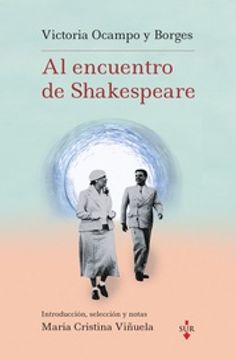 portada Victoria Ocampo y Borges al Encuentro de Shakespeare