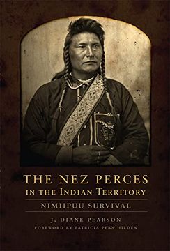 portada The nez Perces in the Indian Territory: Nimiipuu Survival 