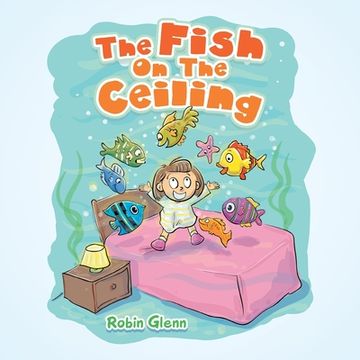 portada The Fish on the Ceiling (en Inglés)