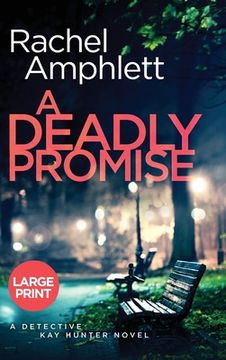 portada A Deadly Promise: A Detective Kay Hunter crime thriller (en Inglés)