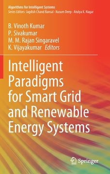 portada Intelligent Paradigms for Smart Grid and Renewable Energy Systems (en Inglés)
