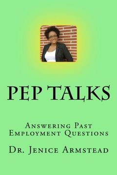 portada Pep Talks: Answering Past Employment Questions (Volume 3)
