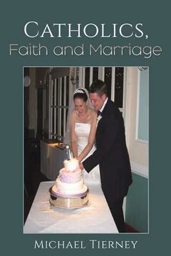 portada Catholics, Faith and Marriage 