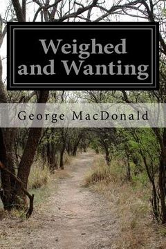 portada Weighed and Wanting (en Inglés)