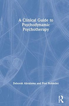 portada A Clinical Guide to Psychodynamic Psychotherapy (en Inglés)