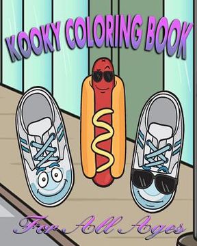 portada Kooky Coloring Book (For All Ages) (en Inglés)