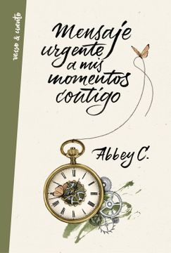 portada Mensaje Urgente a mis Momentos Contigo (in Spanish)