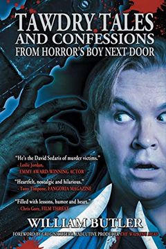 portada Tawdry Tales and Confessions From Horror'S boy Next Door (en Inglés)