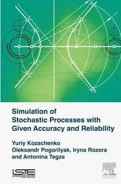 portada Simulation of Stochastic Processes with Given Accuracy and Reliability