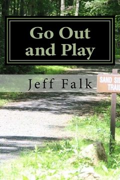 portada Go Out and Play: Recreational Parks of Lebanon County, PA (in English)