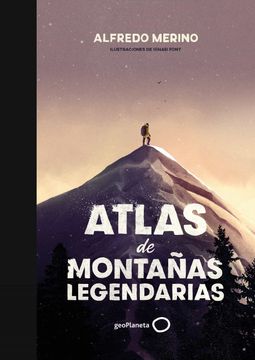 portada Atlas de Montañas Legendarias (in Spanish)