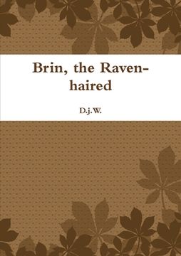portada Brin, the Raven-haired (en Inglés)