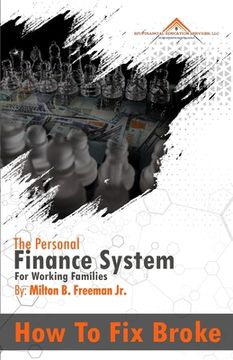 portada How To Fix Broke: The Personal Finance System For Working Families (en Inglés)