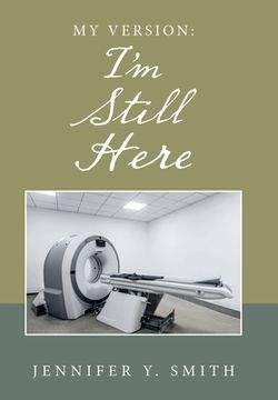 portada My Version: I'm Still Here (en Inglés)