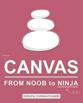 portada Html5 Canvas: From Noob to Ninja (en Inglés)